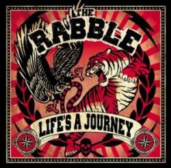 The Rabble : Life’s a Journey